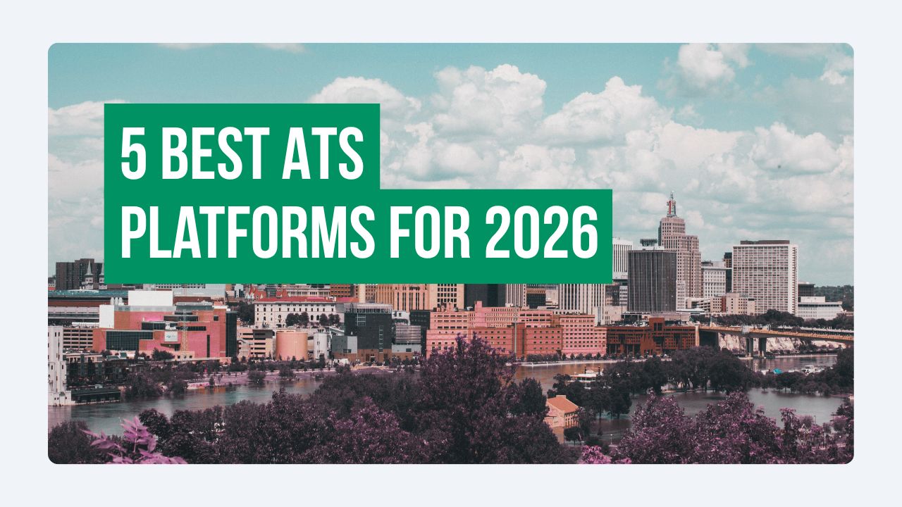 5 Best ATS Platforms for 2026: The Honest Guide to Modern Hiring Tech