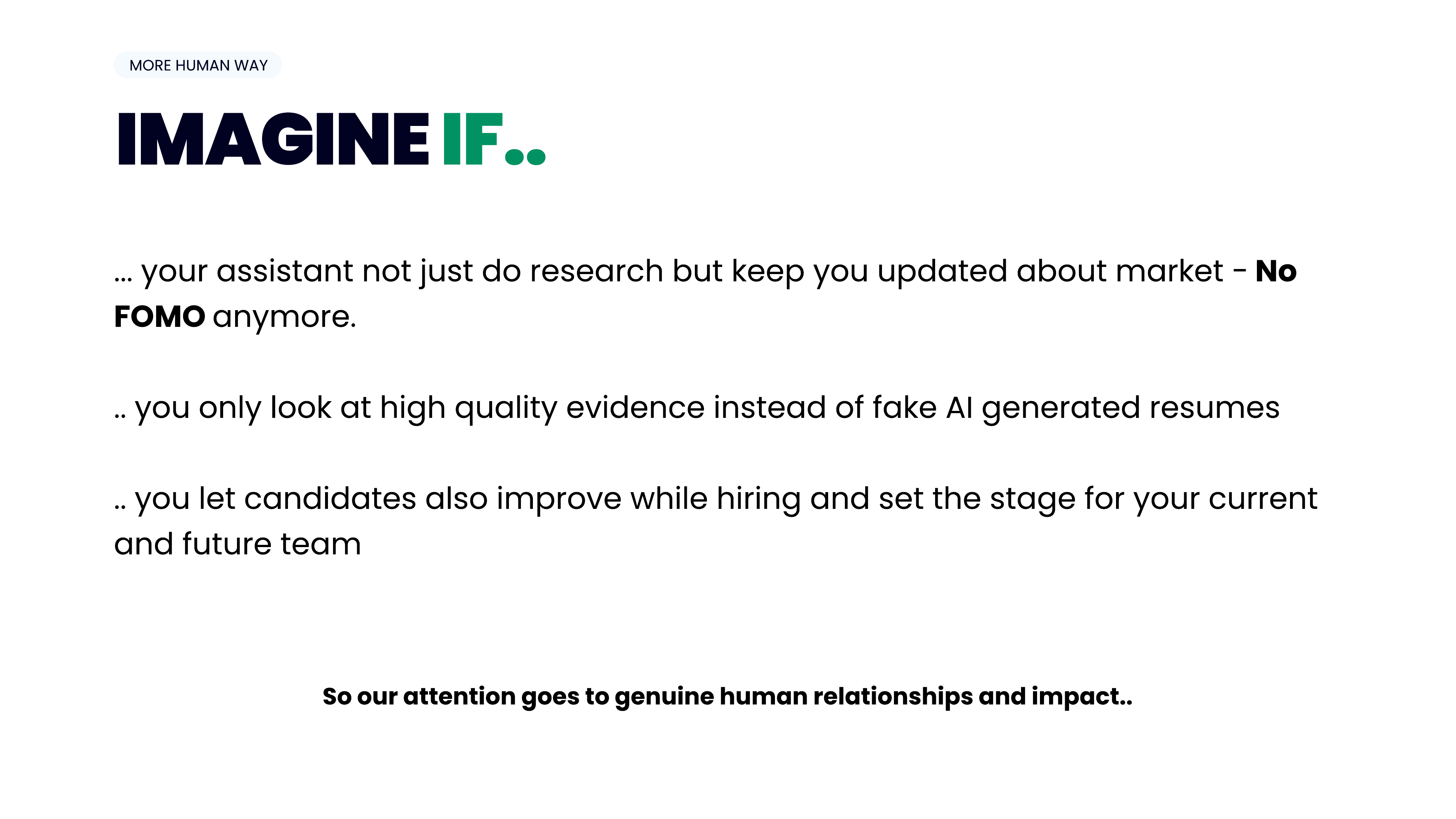 Slide 3 — Imagine If...